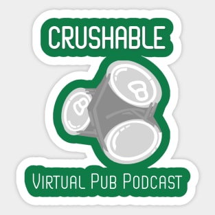 Crushable Virtual Pub Podcast Dark Sticker